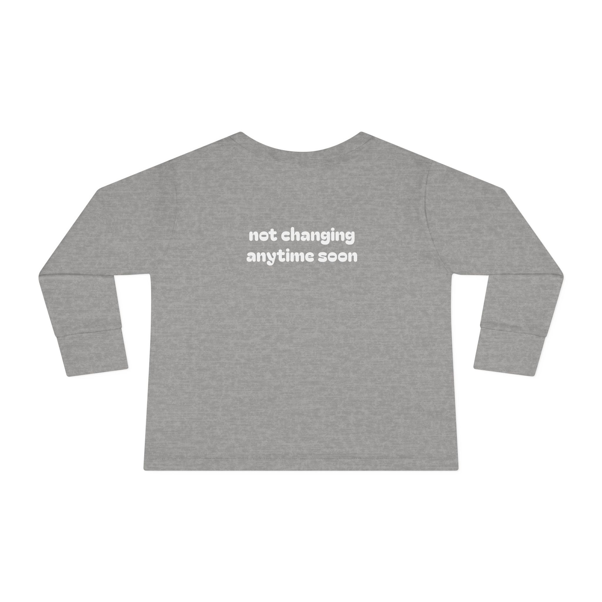 Sassy Since Birth — Not Changing Anytime Soon | Front & Back Toddler Tee