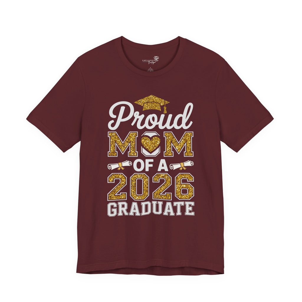 Proud Mom of a 2026 Graduate FRONT & BACK upload photo T-Shirt