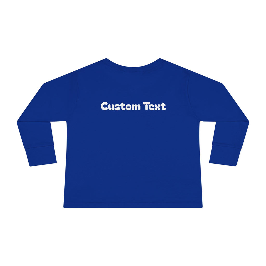 Coolest Kid Ever — FRONT & BACK Customizable Toddler Long Sleeve Tee