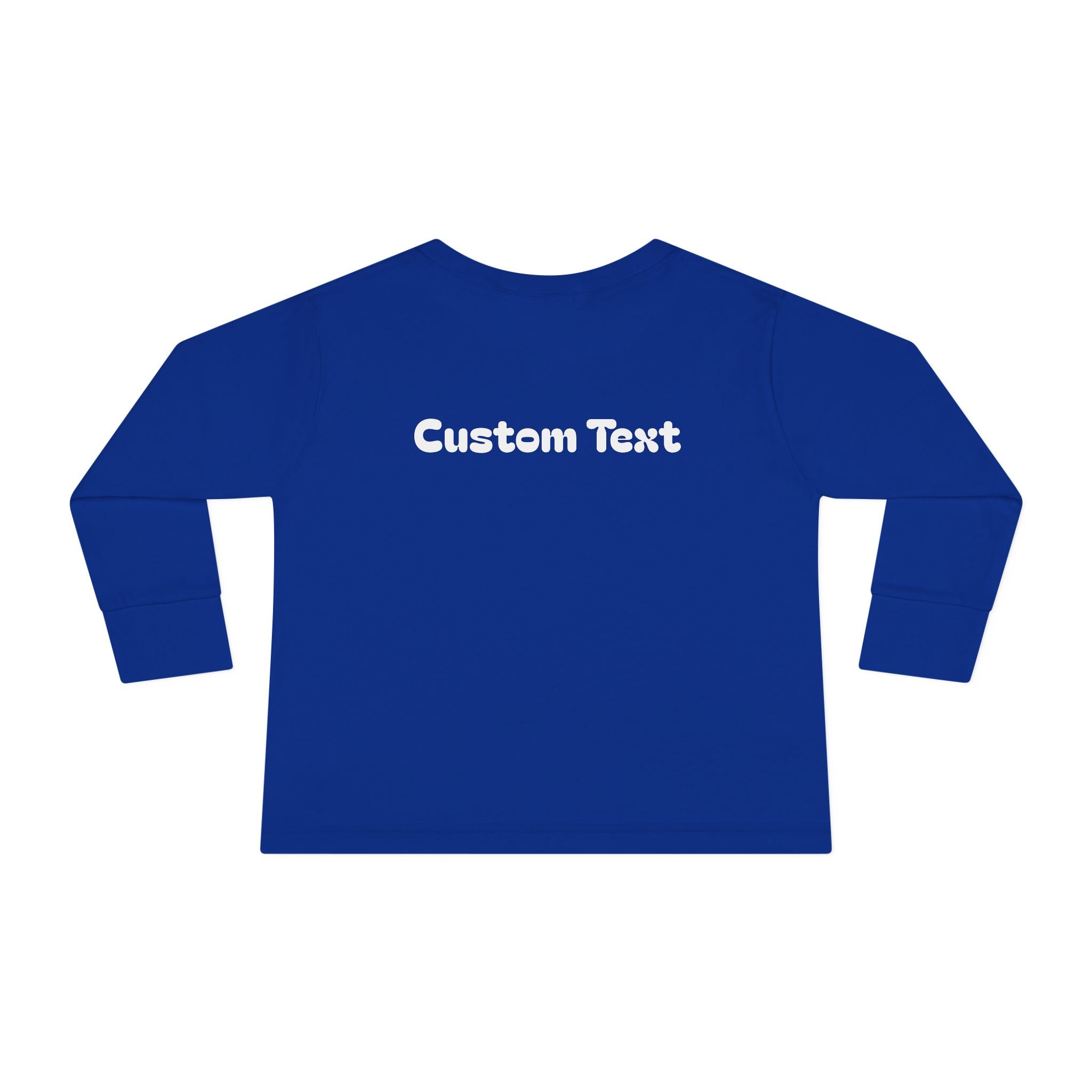 Coolest Kid Ever — FRONT & BACK Customizable Toddler Long Sleeve Tee