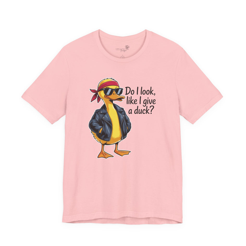 Do I Look Like I Give a Duck — Funny Cartoon Duck Women's T-Shirt