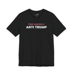 Pro America, Anti Trump — Patriotic Statement T-Shirt | 12 Colors
