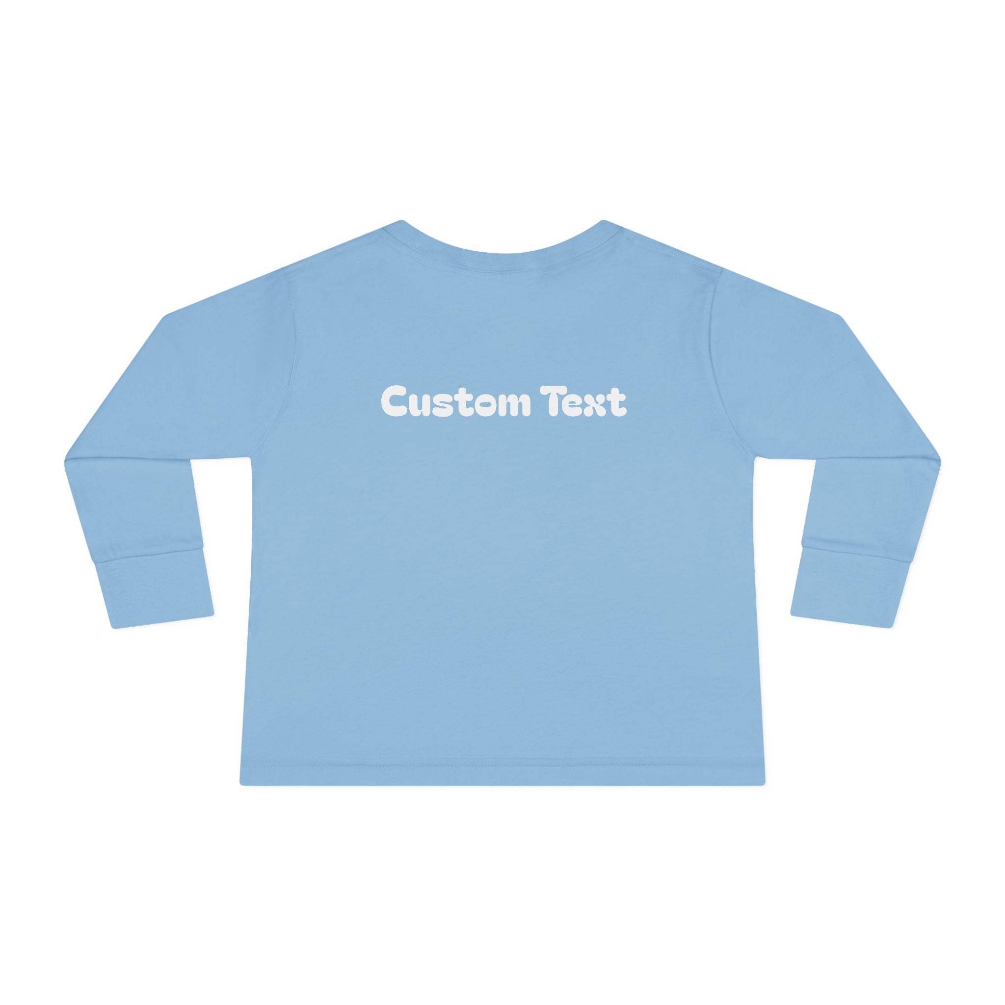 Coolest Kid Ever — FRONT & BACK Customizable Toddler Long Sleeve Tee