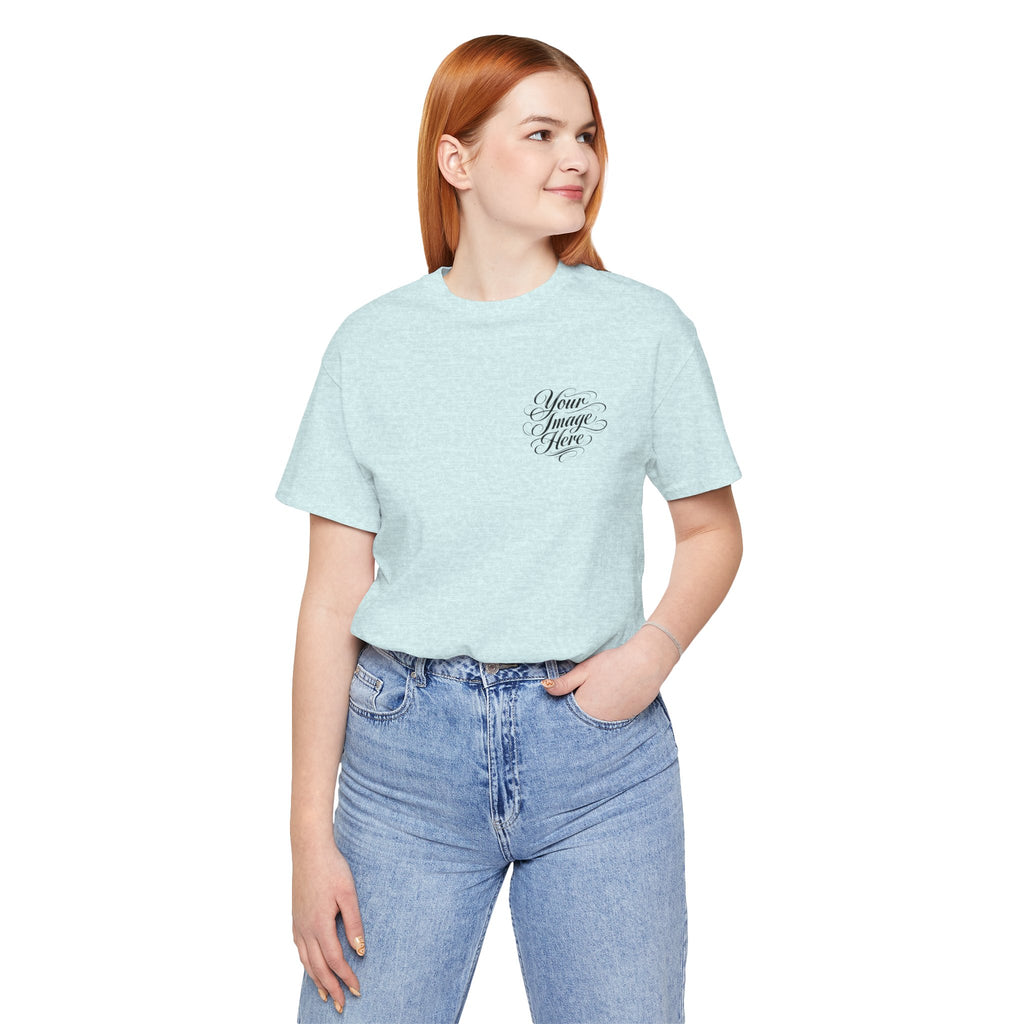 Custom Statement Tee — One-of-a-Kind Image