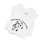 Music Therapy Tee — "life happens • music helps" Short Sleeve Shirt