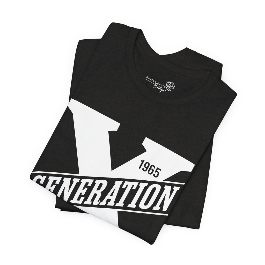 Generation X T-Shirt | Raised on Hose Water and Neglect