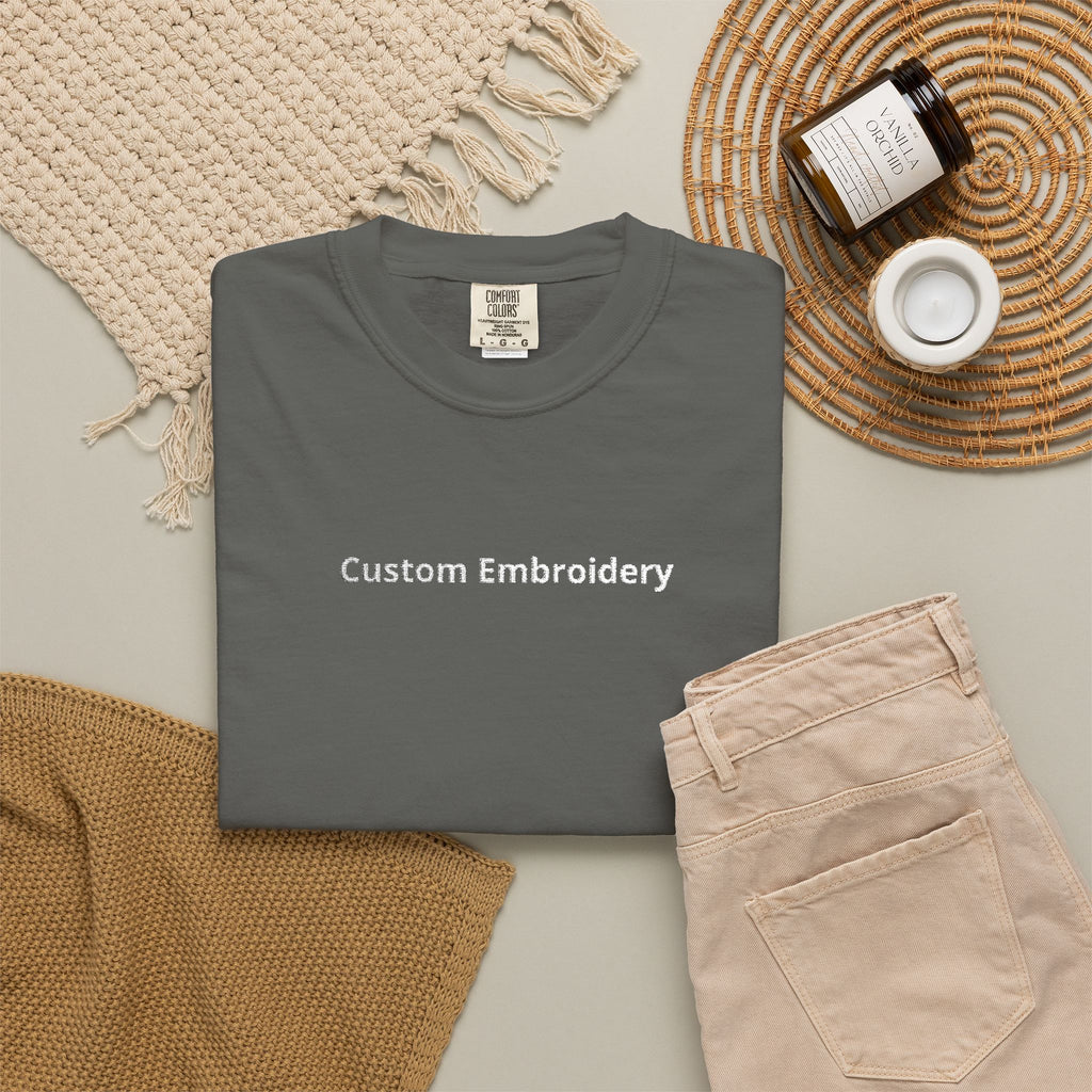 EMBROIDERED Custom Text Comfort Colors Unisex (Dark Colors/Shades) T-Shirt