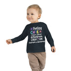 Toddler Long Sleeve Tee — "Feeling Cute, Might Throw..." Customizable