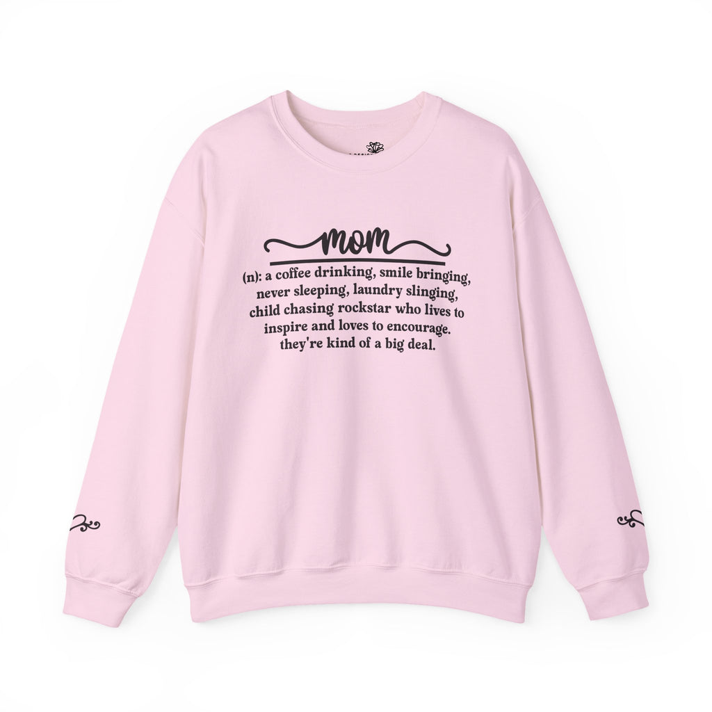 Mom Definition Sweatshirt — Meaningful Mother's Day Gift