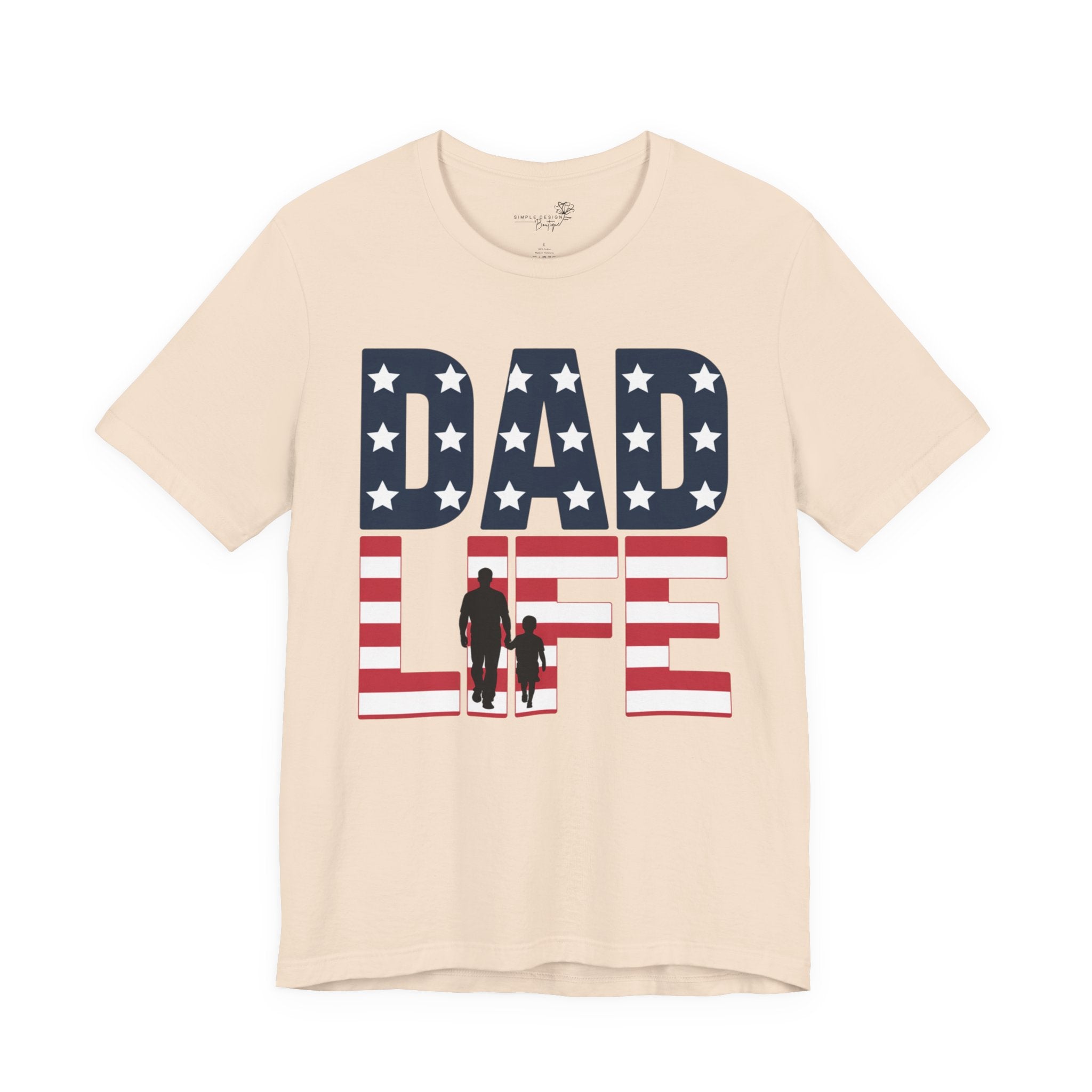 Dad Life T-Shirt — American Flag Patriotic Father’s Day Tee