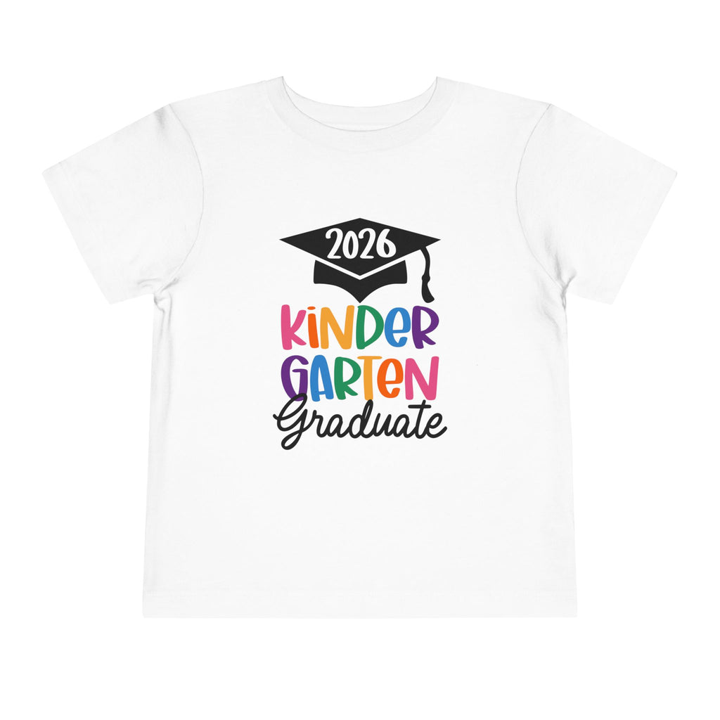 2026 Kindergarten Graduate FRONT & BACK (customize the back) Toddler T-Shirt
