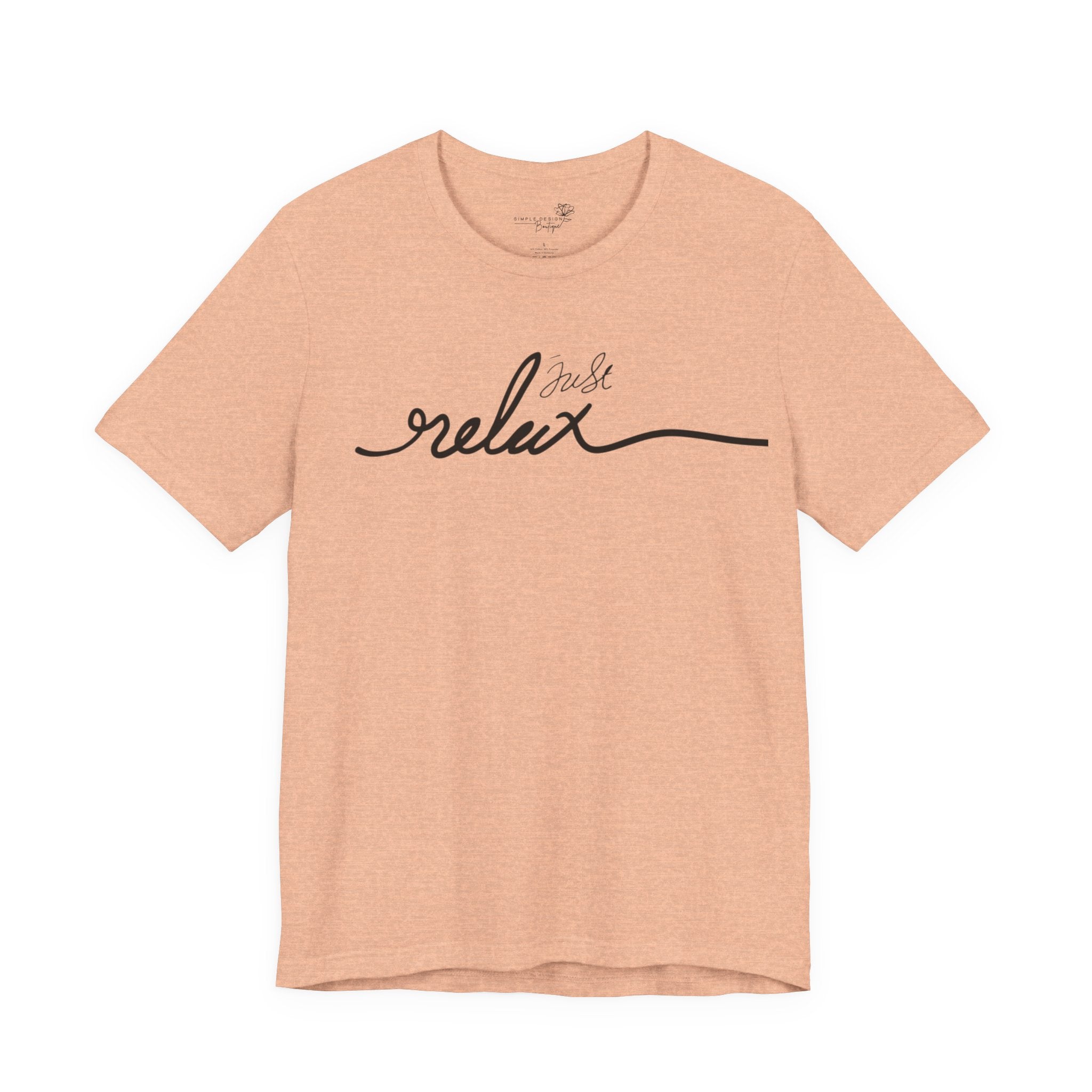 Just Relax Unisex T-Shirt - Print