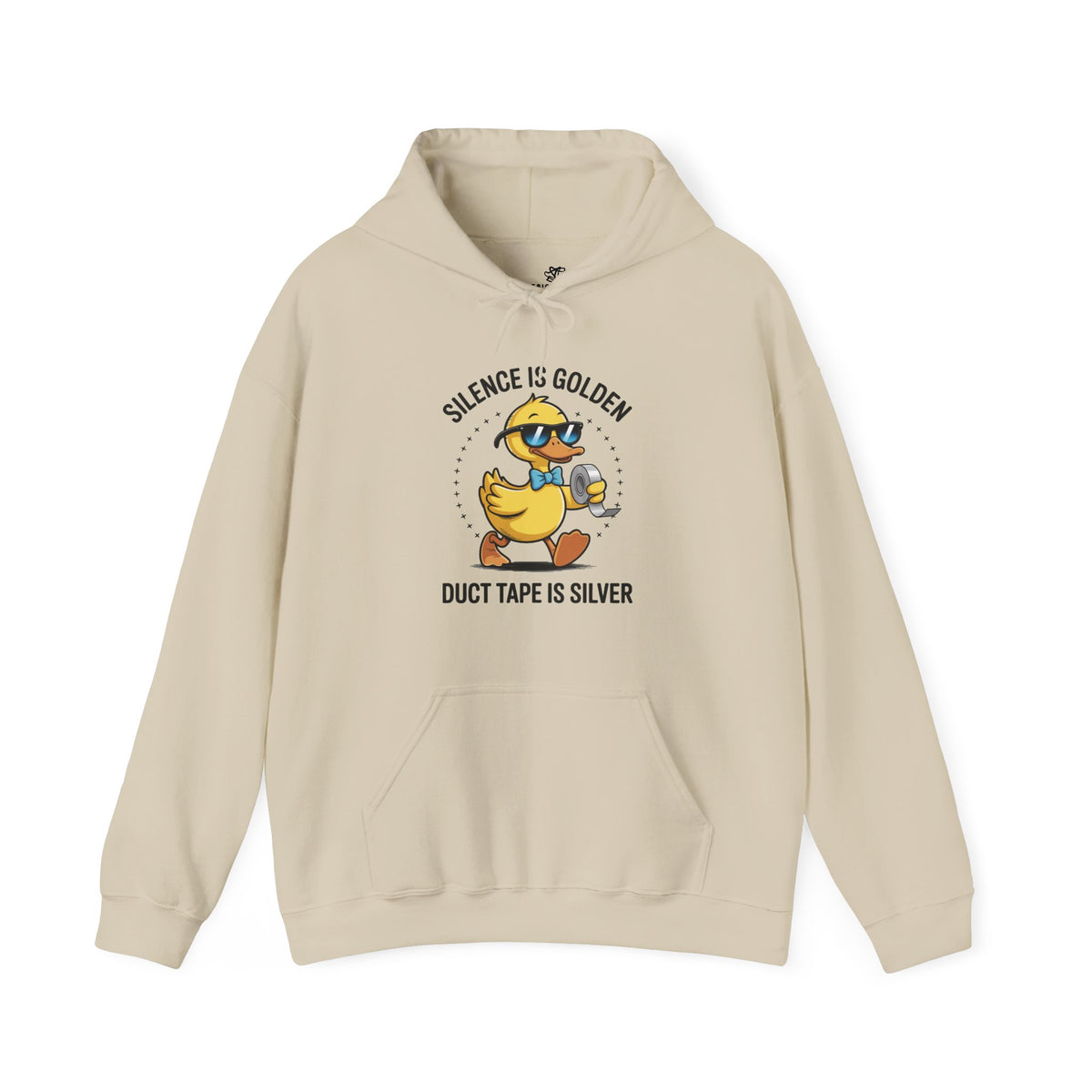 “Silence Is Golden, Duct Tape Is Silver” Funny Graphic - Cozy Hoodie