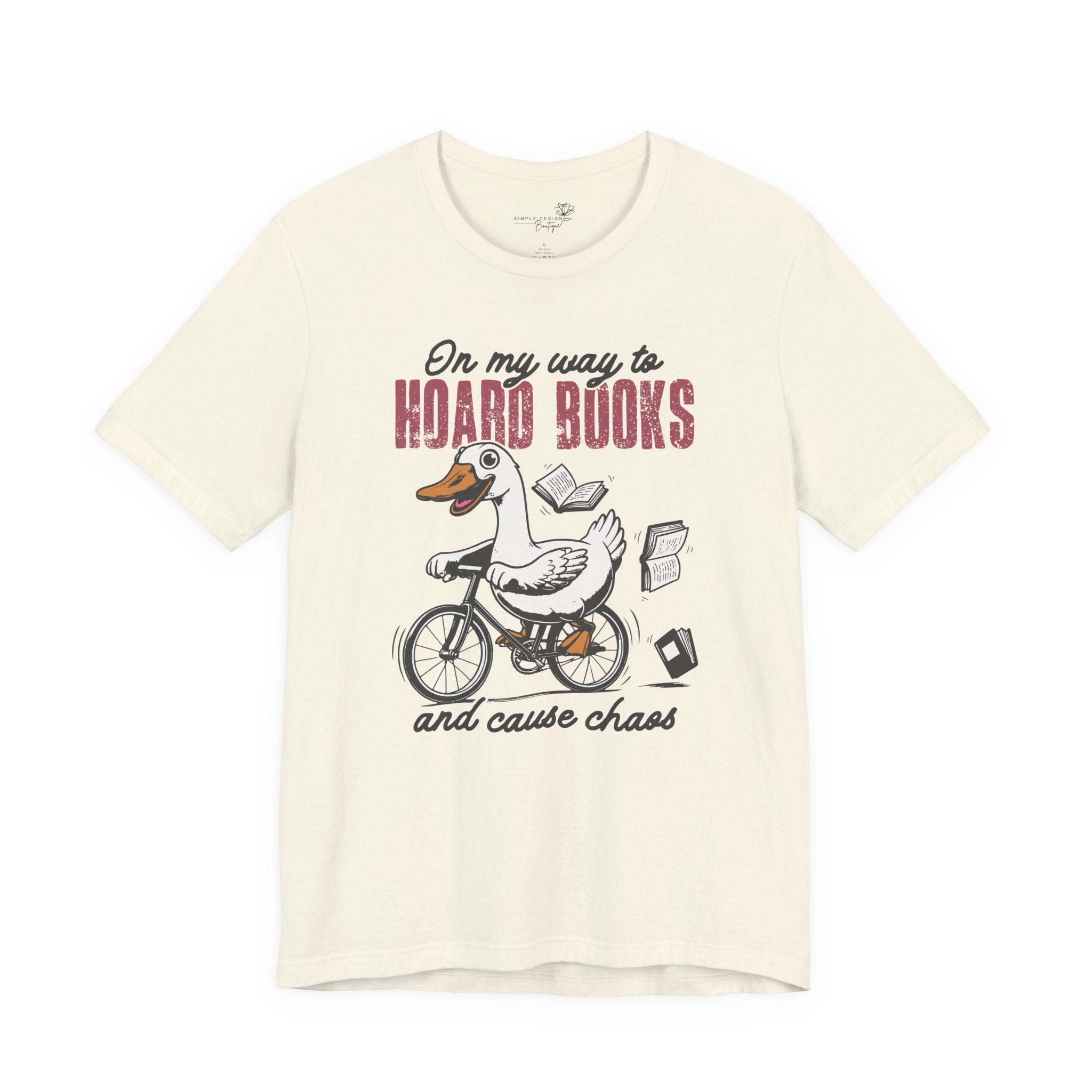 On My Way to Hoard Books and Cause Chaos — Funny Women's T-Shirt