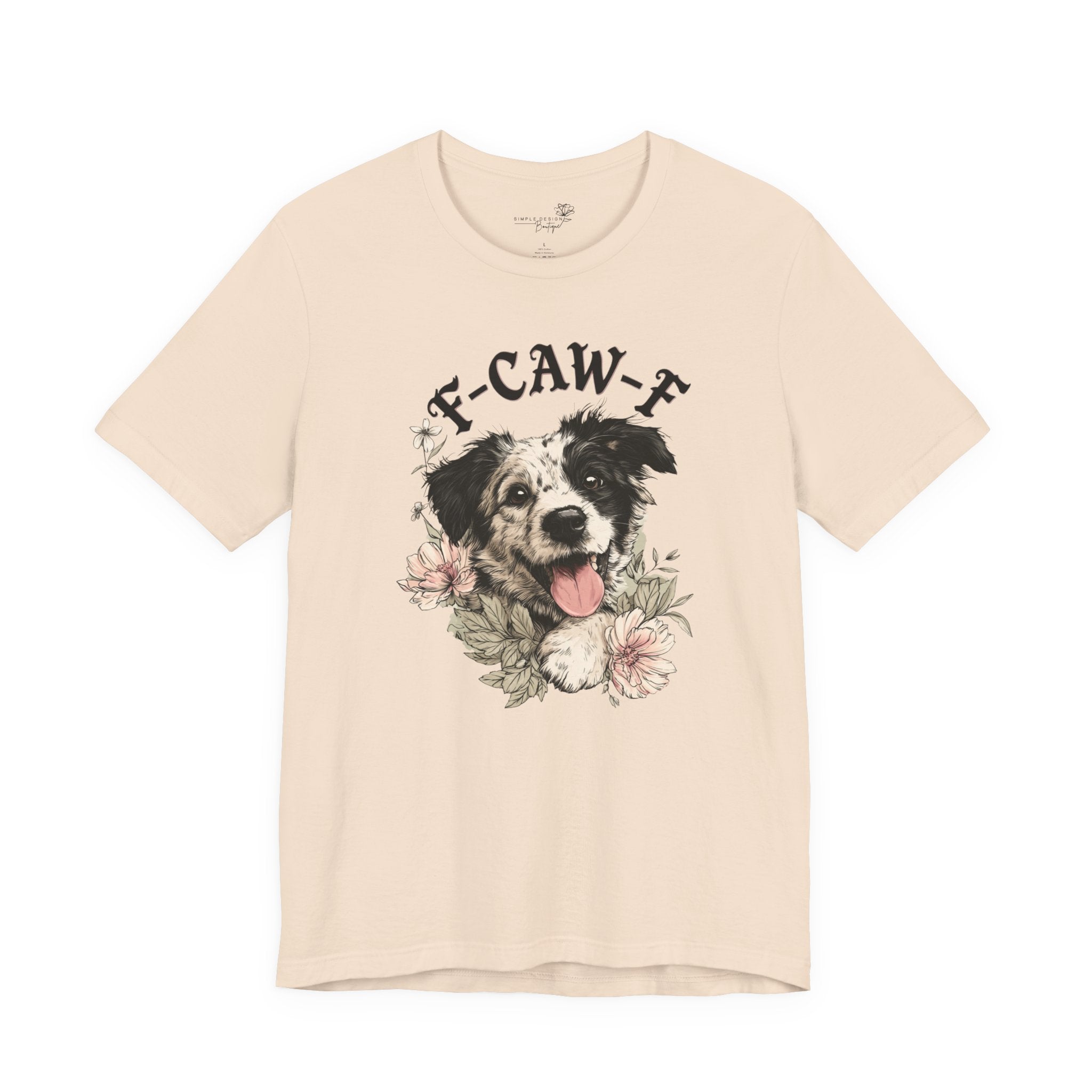 F-CAWF-F Humor Dog Unisex T-Shirt