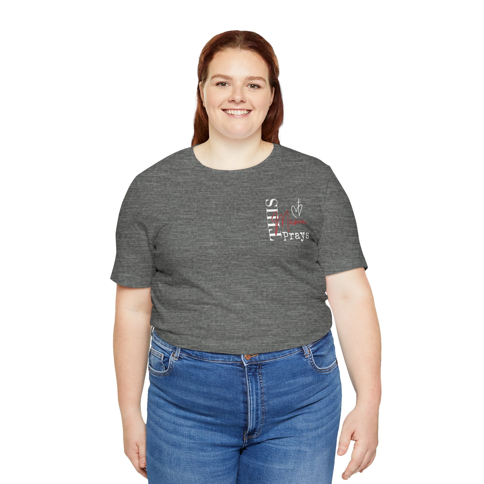 This Mama Prays— Women's Inspirational Christian Mom Graphic Tee