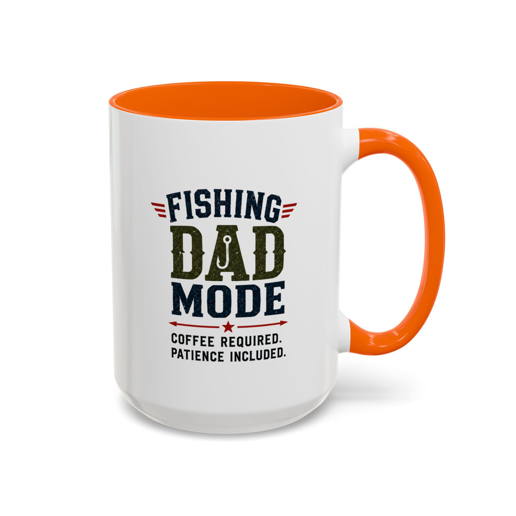 Fishing Dad Mode Coffee Mug — Funny Fishing Gift for Dad | 11oz & 15oz