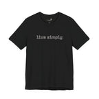 Live Simply T-Shirt - Print