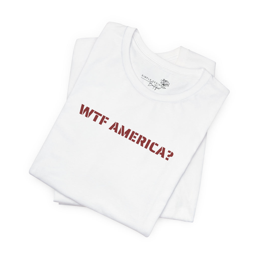 WTF AMERICA