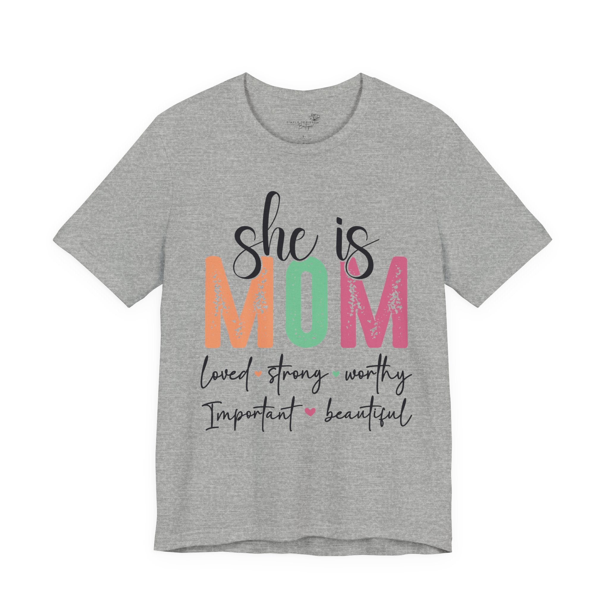 She Is Mom — Women's Mother's Day Graphic Tee