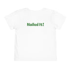 Miss Pre-K Grad — Personalized Name FRONT, Nailed It BACK Toddler T-Shirt