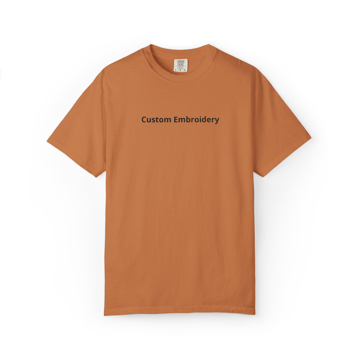 EMBROIDERED Custom Text Comfort Colors Unisex (Light Colors/Shades) T-Shirt
