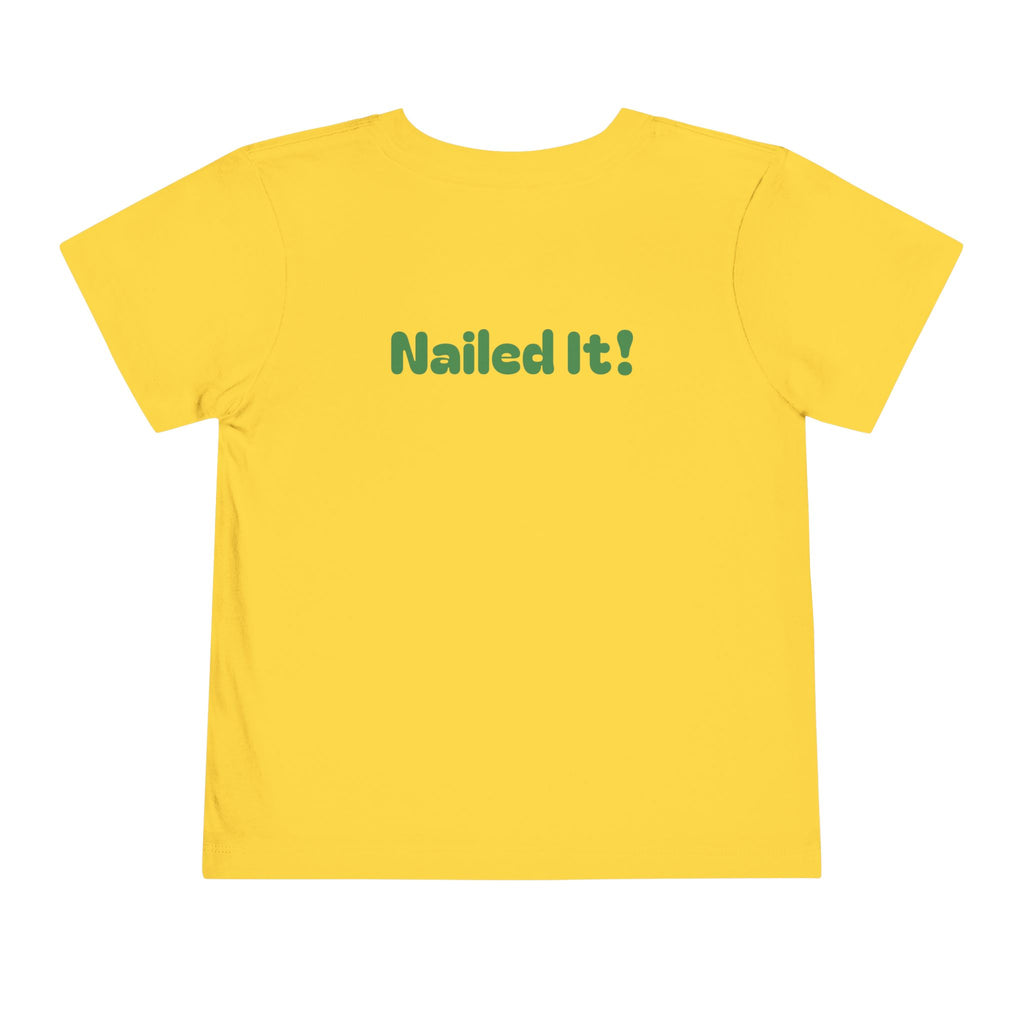 Miss Pre-K Grad — Personalized Name FRONT, Nailed It BACK Toddler T-Shirt