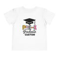 Girls Pre-K Grad 2026 Toddler Tee – Customizable Graduation Shirt