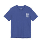 I’m Not the Step Dad, I’m the Dad That Stepped Up — Father’s Day T-Shirt