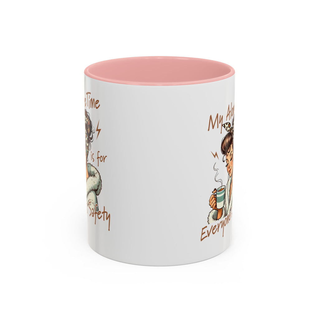 Coffee Mug — "My Alone Time Is for Everyone's Safety" Retro Woman Accent Mug