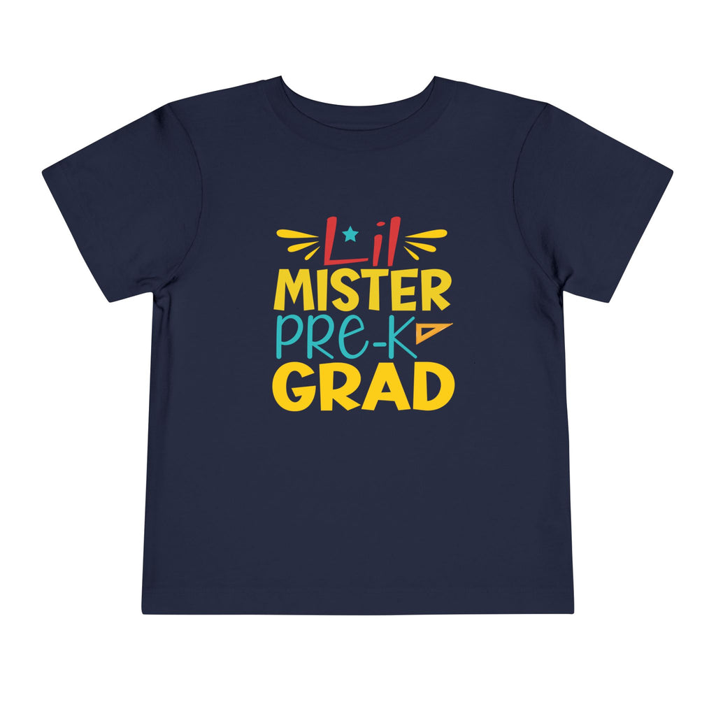 Little Mister Pre-K Grad — Boys Toddler Graduation T-Shirt