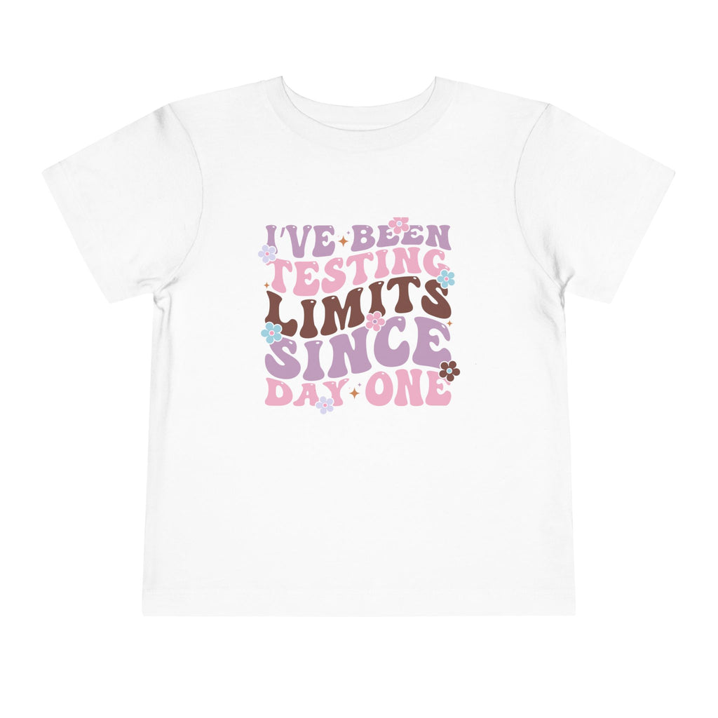 I've Been Testing Limits Since Birth — Funny Toddler Graphic Tee