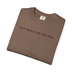 I Am Just Here For The Boos Comfort Colors Unisex  T-shirt