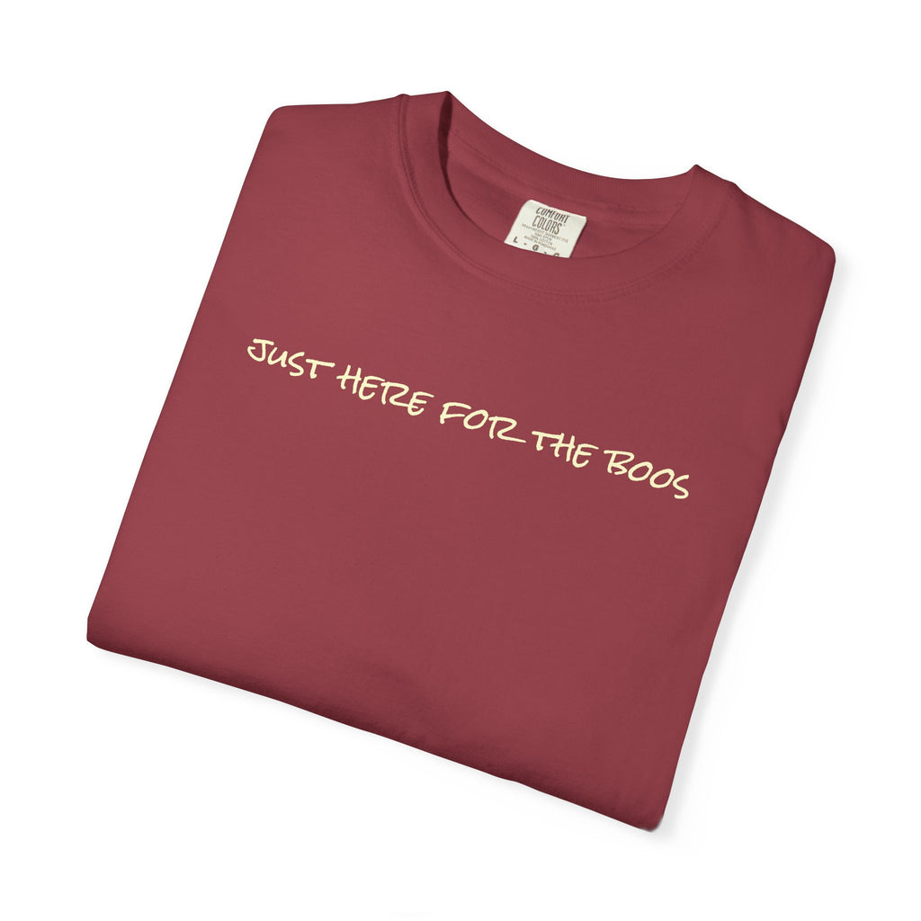 I Am Just Here For The Boos Comfort Colors Unisex  T-shirt