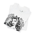 Dogs Because People Suck Retro Unisex T-Shirt - Print