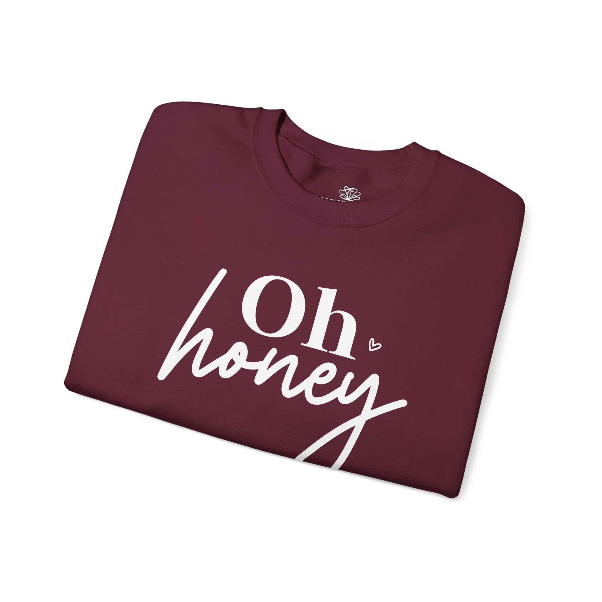 Oh Honey — I Am That Mom Front & Sleeve Women's Graphic Crewneck Sweatshirt