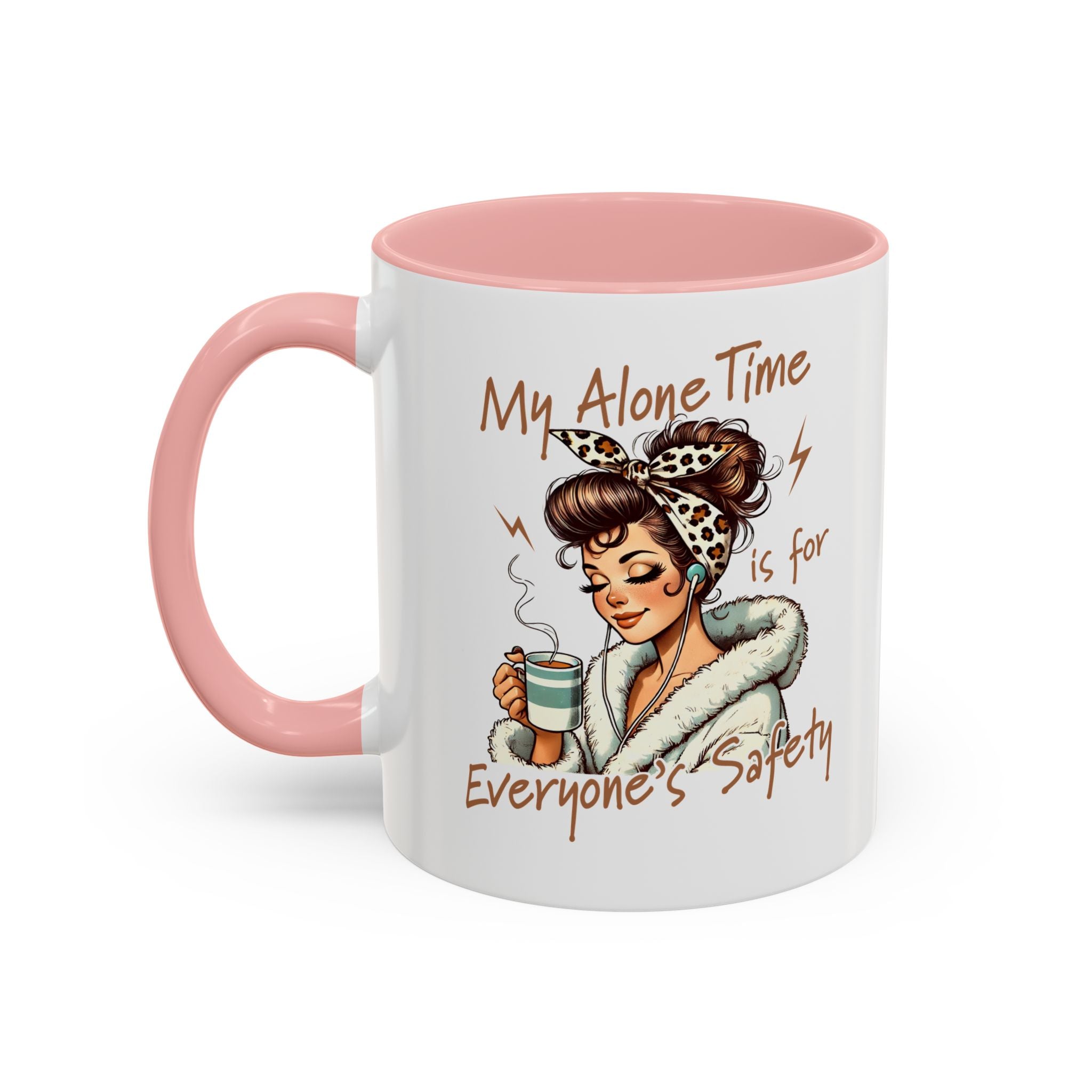 Coffee Mug — "My Alone Time Is for Everyone's Safety" Retro Woman Accent Mug
