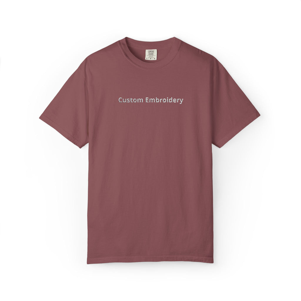 EMBROIDERED Custom Text Comfort Colors Unisex (Dark Colors/Shades) T-Shirt