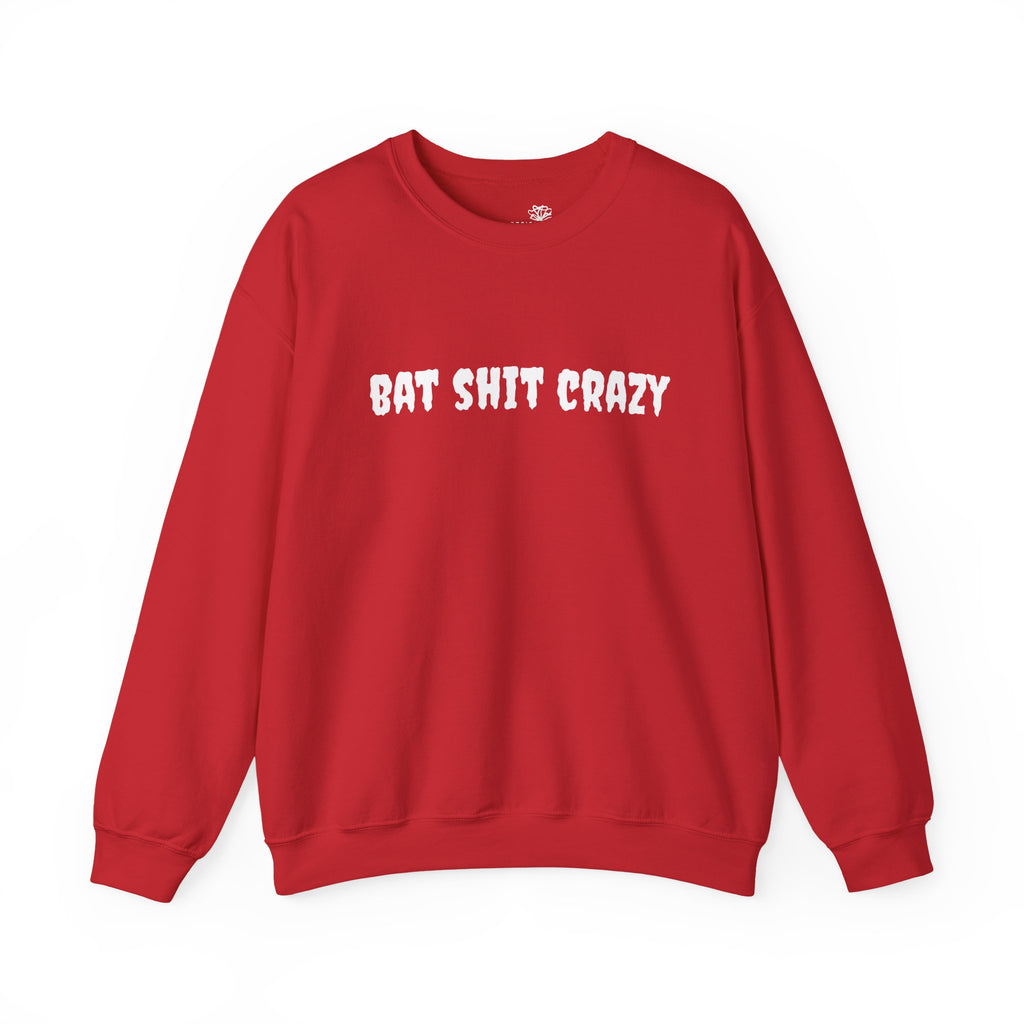 Bat Shit Crazy Text - Cozy Pullover Sweatshirt