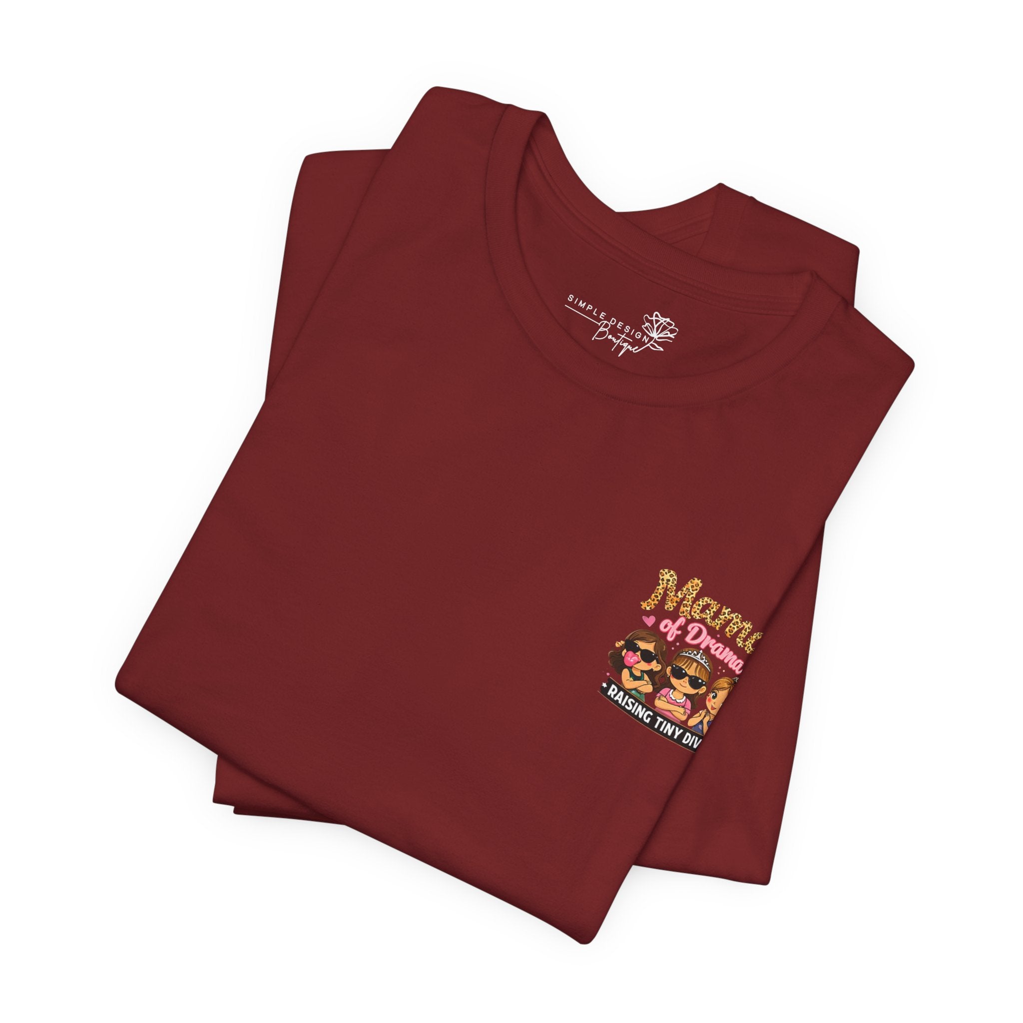 Momma Drama Raising Little Divas T-Shirt - Print