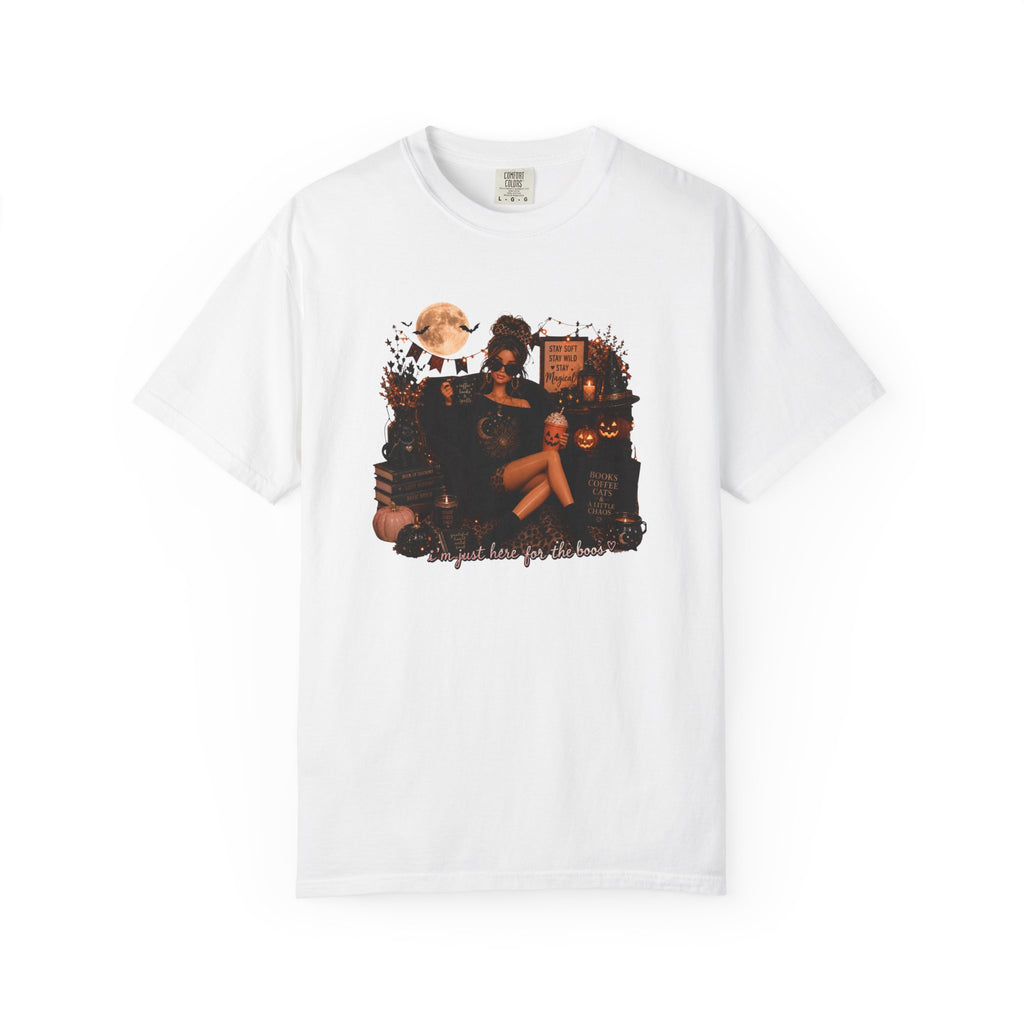 I am just here for the BOOS (lol) Graphic Comfort Colors T-Shirt