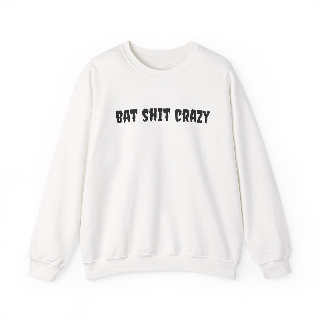 Bat Shit Crazy Text - Cozy Pullover Sweatshirt