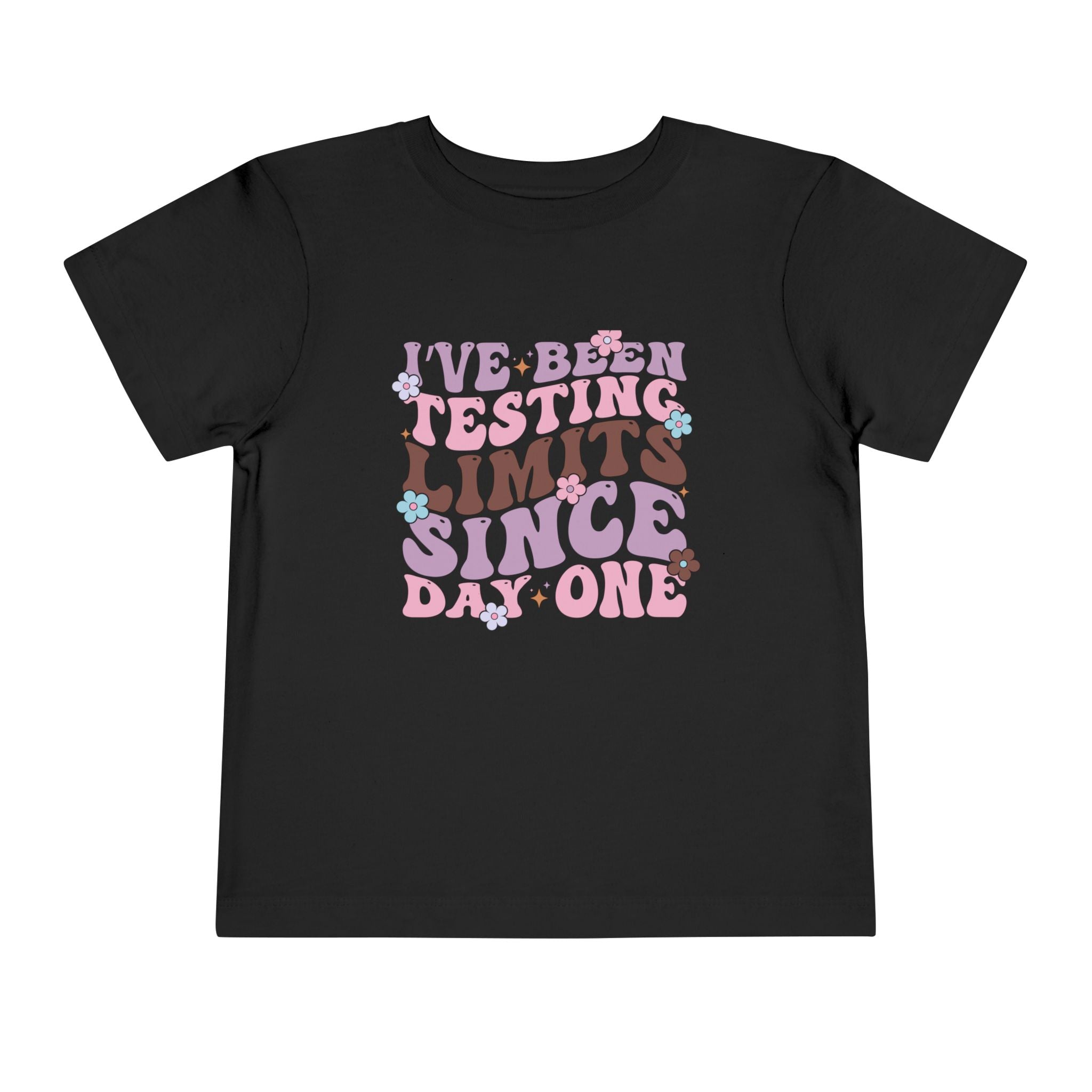 I've Been Testing Limits Since Birth — Funny Toddler Graphic Tee