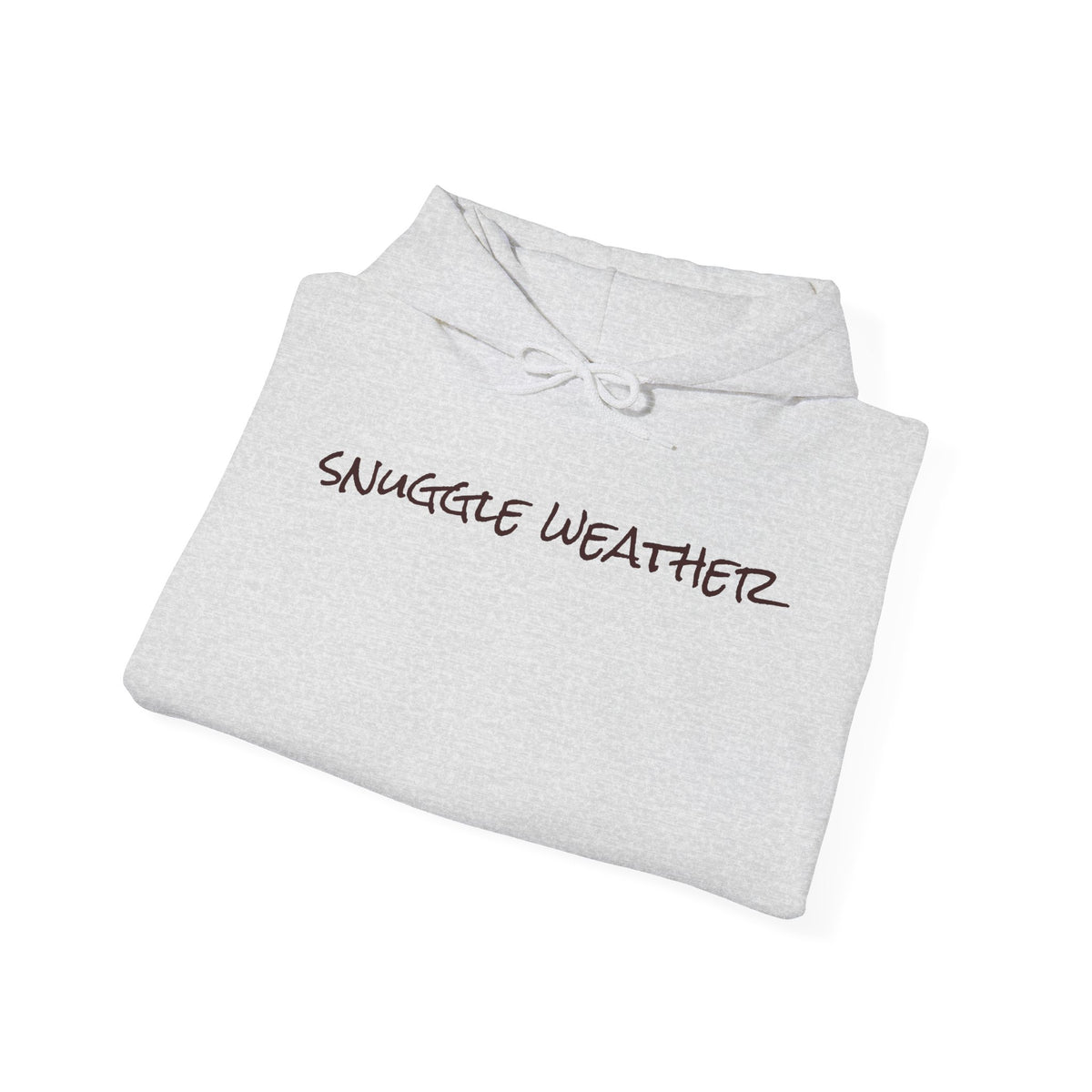 Snuggle Weather Graphic - Cozy Hoodie