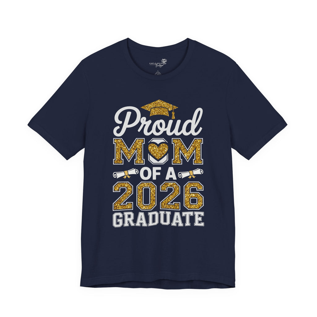 Proud Mom of a 2026 Graduate FRONT & BACK upload photo T-Shirt