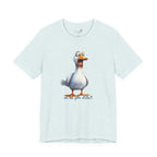 Oh No You Didn't! Surprised Duck Unisex T-Shirt - Print