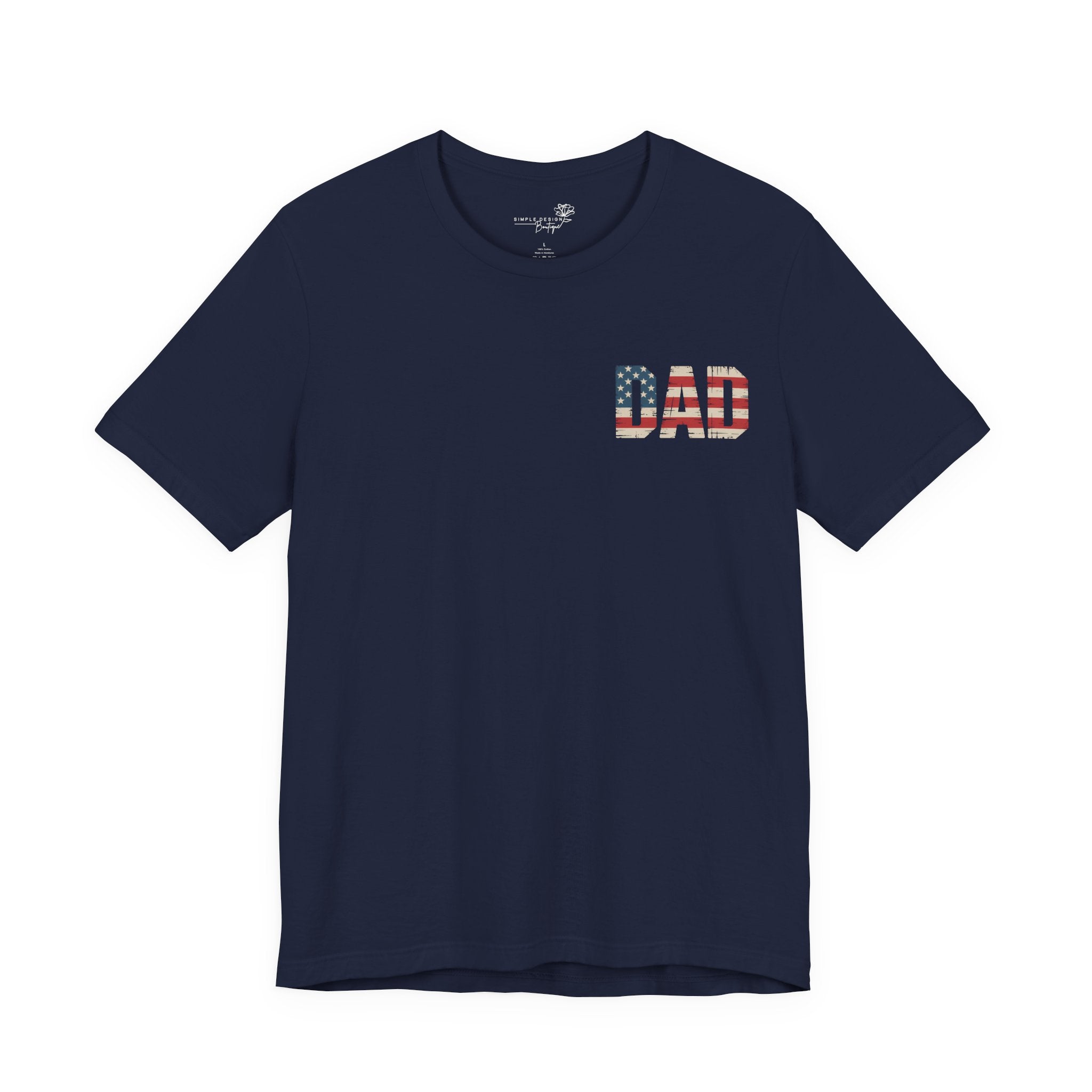 Dad Patriotic T-Shirt — Bold American Gift for Him
