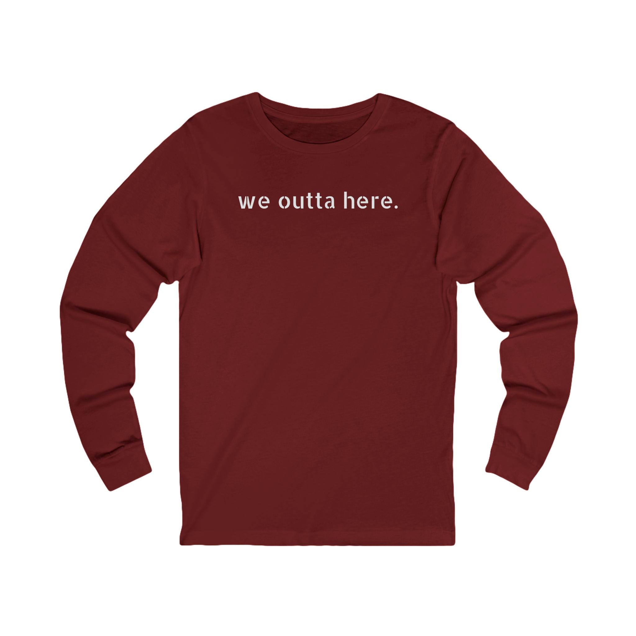 We Outta Here — Class of 2026 FRONT & BACK Long Sleeve T-Shirt