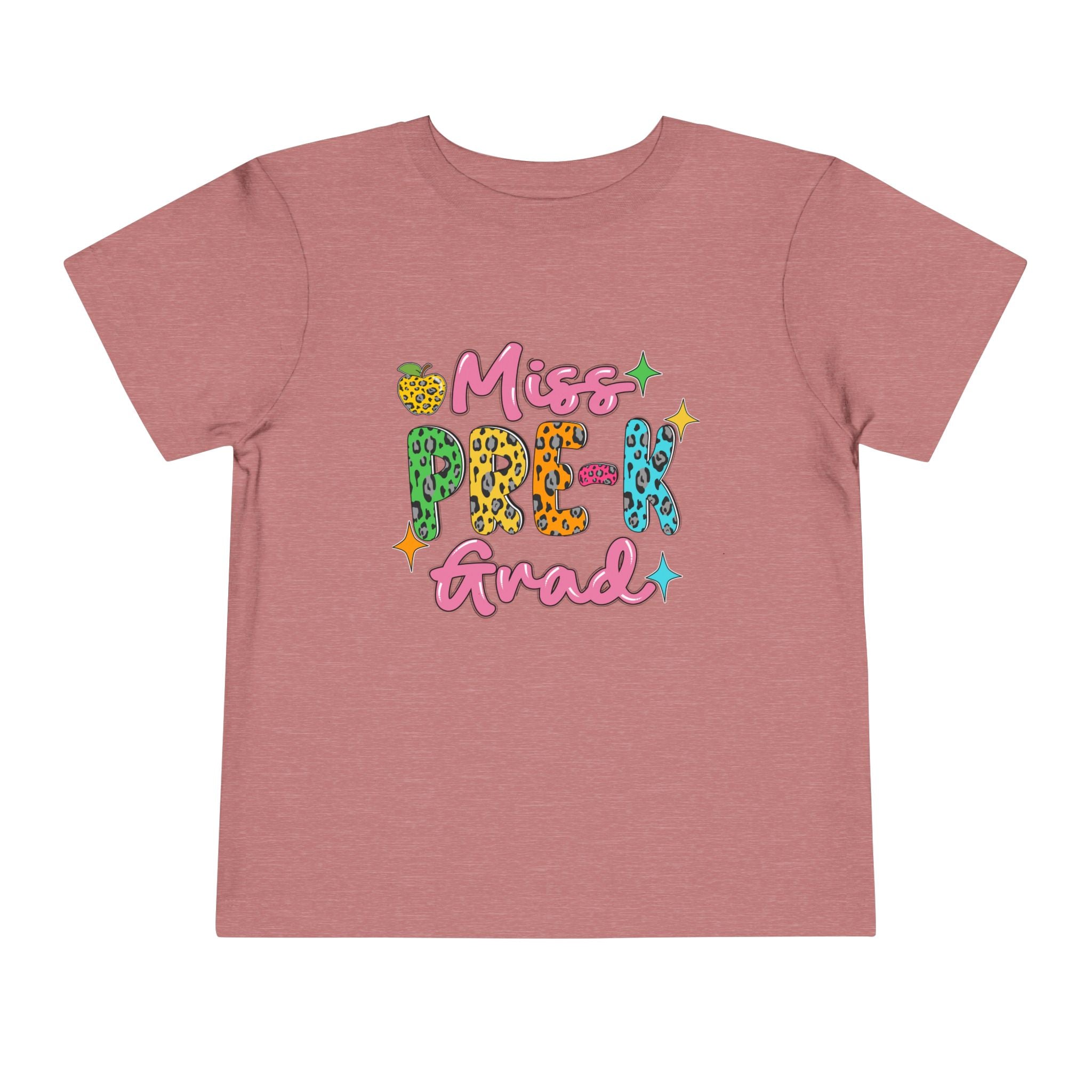 Miss Pre-K Grad — Personalized Name FRONT, Nailed It BACK Toddler T-Shirt