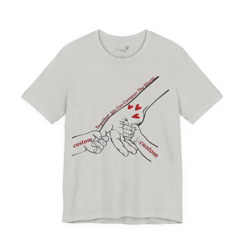 How Many Hands? Together We Can Conquer the World — Personalized Holding Hands T-Shirt